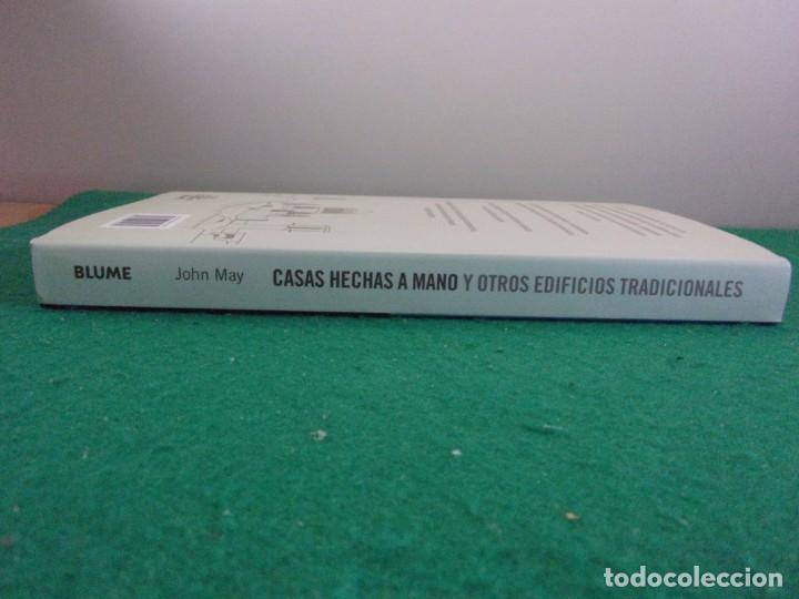 Libros de segunda mano: CASAS HECHAS A MANO Y OTROS EDIFICIOS TRADICIONALES / John May / 2011. Blume - Foto 7