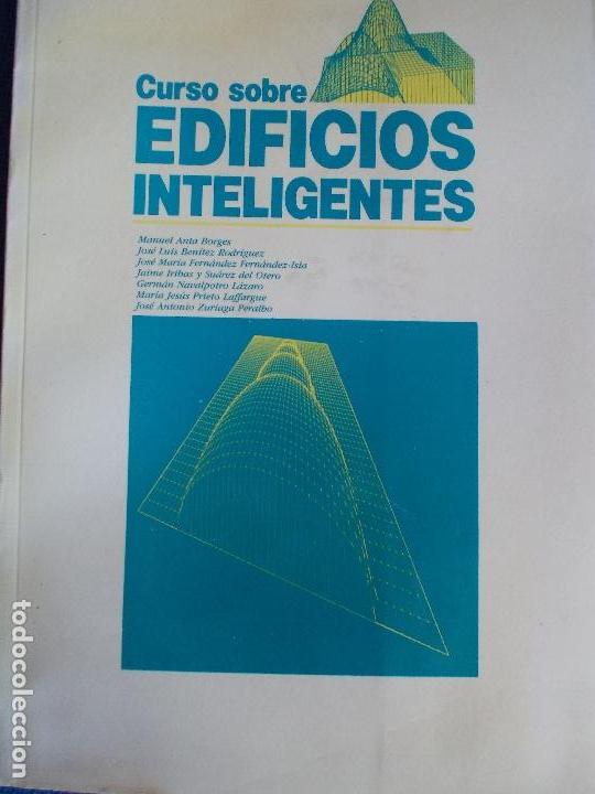 Libros de segunda mano: CURSO DE EDIFICIOS INTELIGENTES - Foto 1