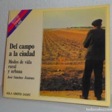 Libros de segunda mano: DEL CAMPO A LA CIUDAD Nº 64 COLECCIÓN SALVAT TEMAS CLAVE 1981