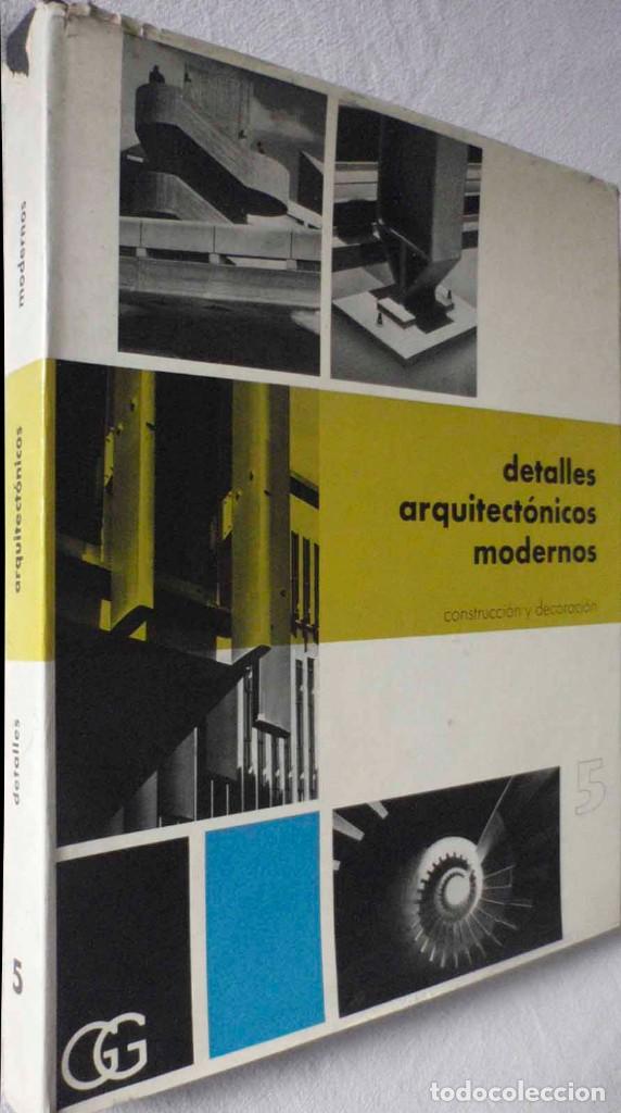 Libros de segunda mano: Detalles Arquitect&oacute;nicos Modernos 5 - Foto 1