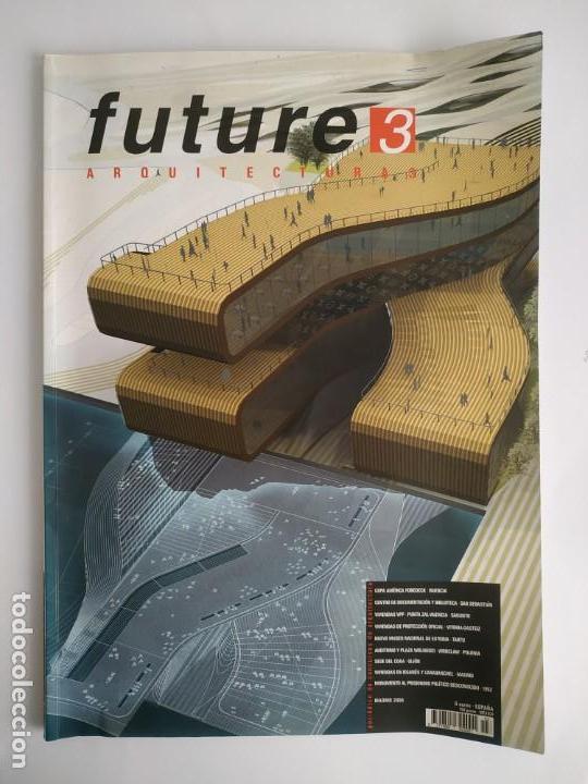 Second hand books: FUTURE N&ordm; 3. ARQUITECTURA. COPA AMERICA FOREDECK VALENCIA - SEDE COAA GIJON - MUSEO NACIONAL ESTONIA