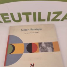 Libros de segunda mano: CESAR MANRIQUE. FERNANDO RUIZ GORDILLO.. Lote 170514634