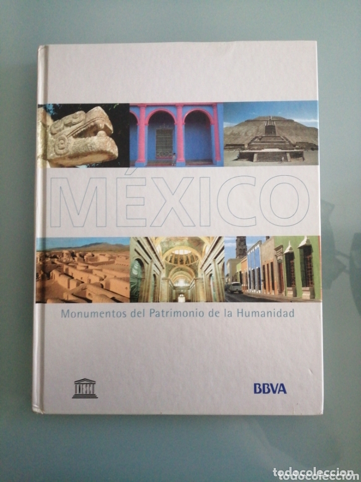 Gebrauchte B&uuml;cher: M&eacute;xico : monumentos patrimonio de la humanidad