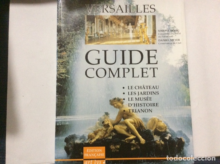 Libros de segunda mano: Versailles guide complet edition francais simone Hoog Daniel Meyer - Foto 1