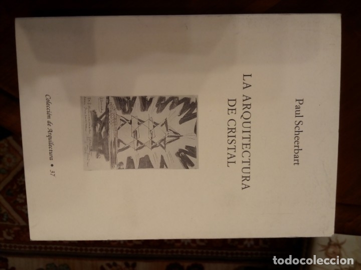 Libros de segunda mano: Paul Scheerbart. LA ARQUITECTURA DE CRISTAL. - Foto 2