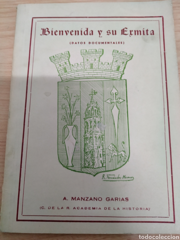 Libros de segunda mano: Bienvenida y su ermita, datos documentales. A. Manzano Garias