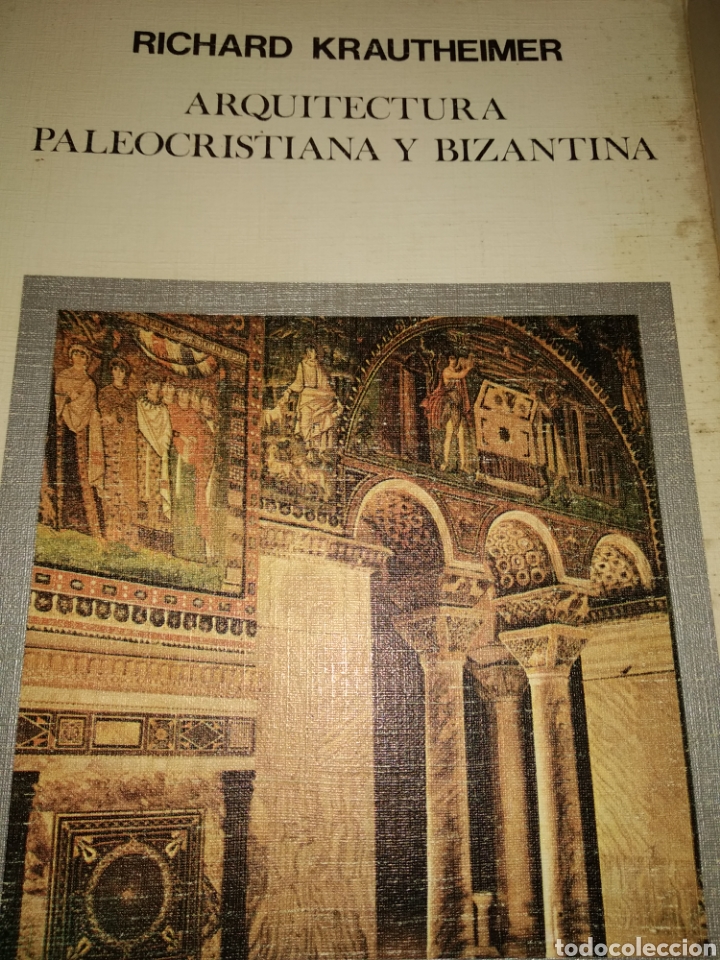 Arquitectura Paleocristiana Y Bizantina. Richar - Vendido En Subasta ...