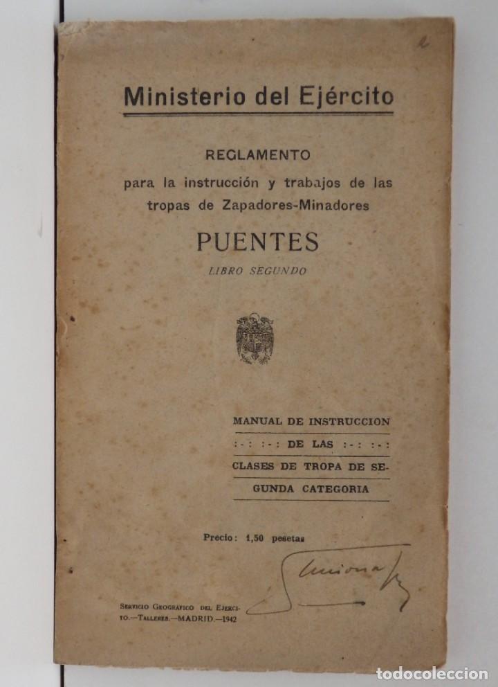 Livres d'occasion: Reglamento para la instrucci&oacute;n y trabajos de las tropas de Zapadores-Minadores. Puentes Madrid 1942