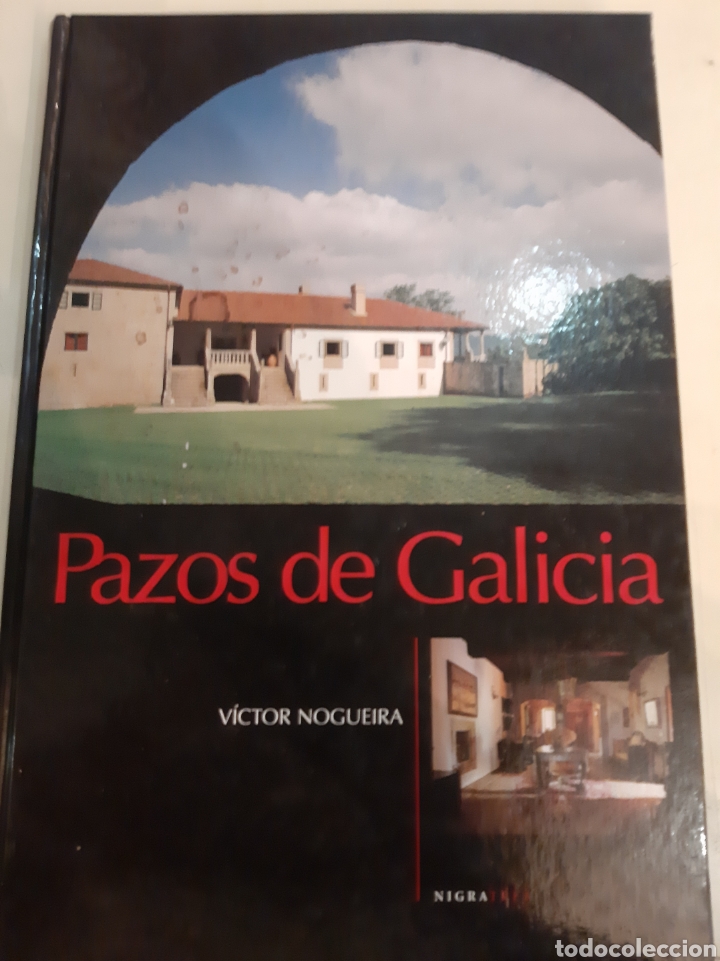 Second hand books: 2008 Pazos de Galicia Vuctir Nogueira Nigratrea