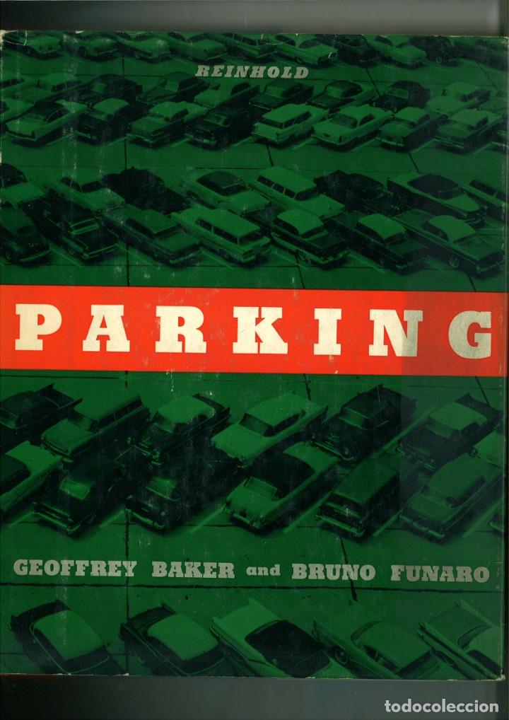 Libros de segunda mano: PARKING. Geoffrey Baker & Bruno Funaro - Foto 1