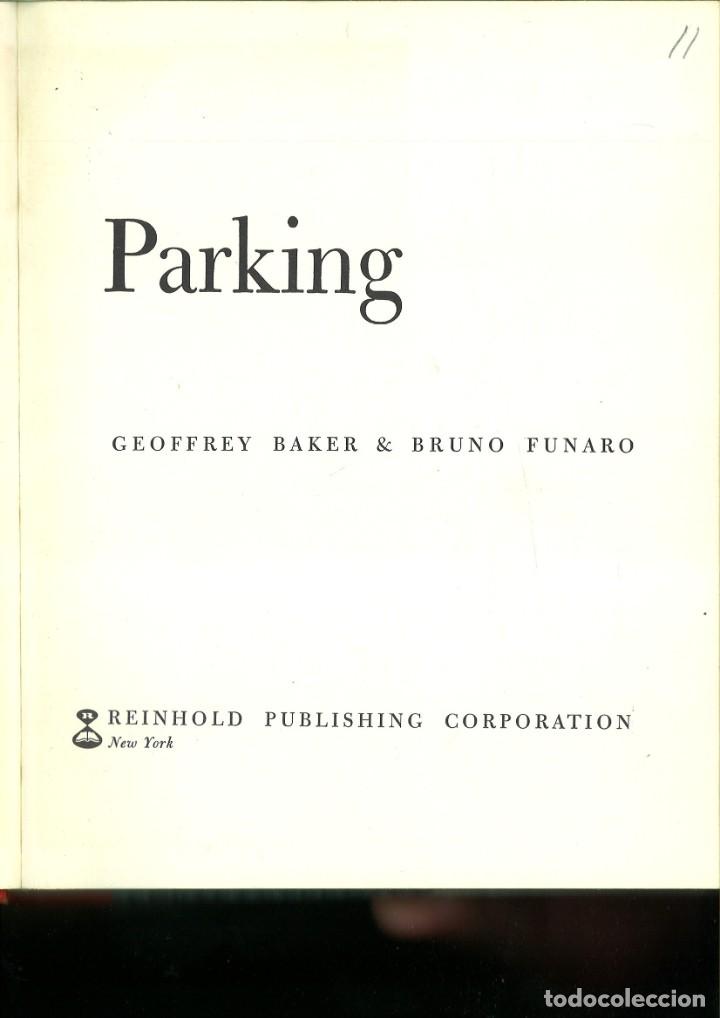 Libros de segunda mano: PARKING. Geoffrey Baker & Bruno Funaro - Foto 2