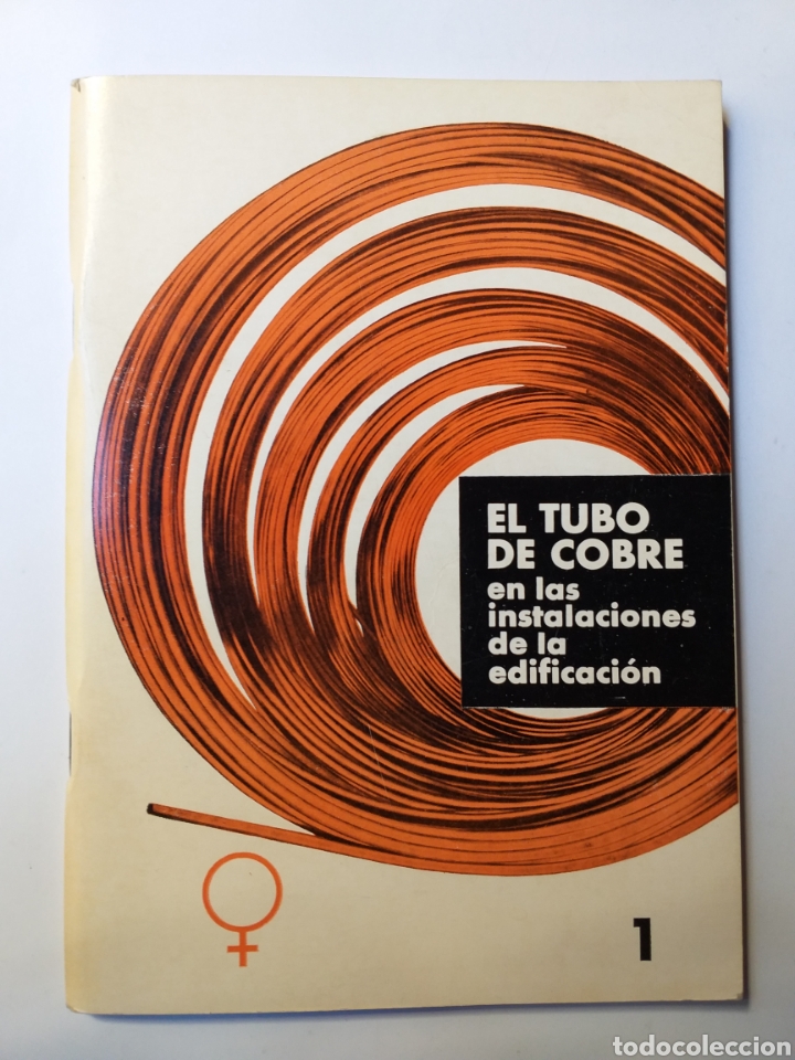 Libros de segunda mano: El tubo de cobre en las instalaciones de la edificaci&oacute;n . - Foto 1