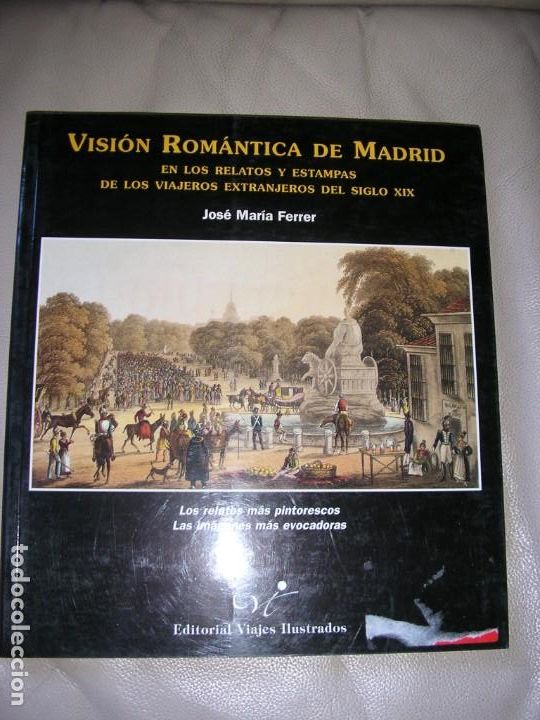 Libros de segunda mano: LIBRO VISI&Oacute;N RTOMANTICA DE MADRID - Foto 1