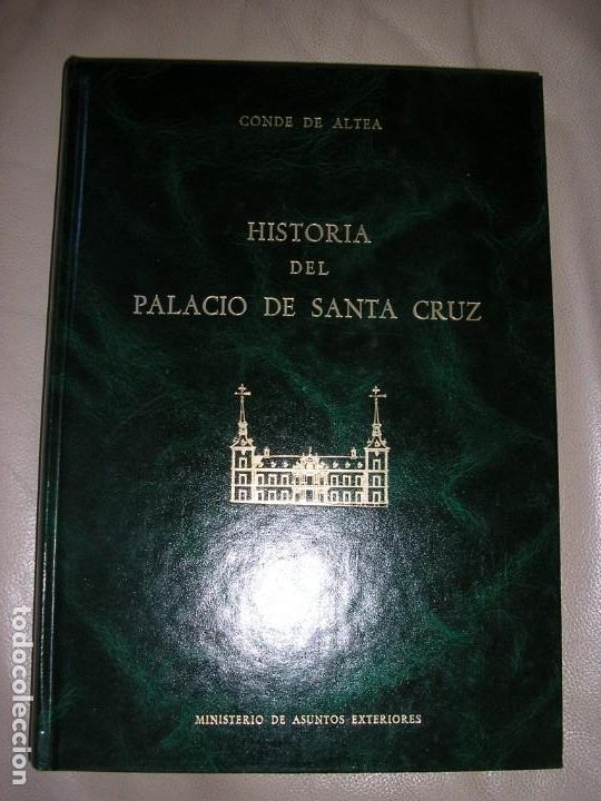 Libros de segunda mano: LIBRO HISTORIA DEL PALACIO DE SANTA CRUZ - Foto 1