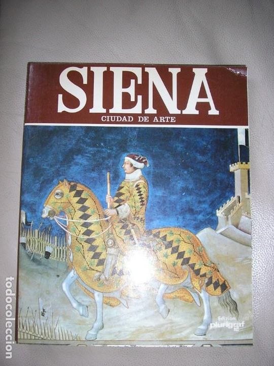 Libros de segunda mano: LIBRO SIENA CIUDAD DE ARTE - Foto 1