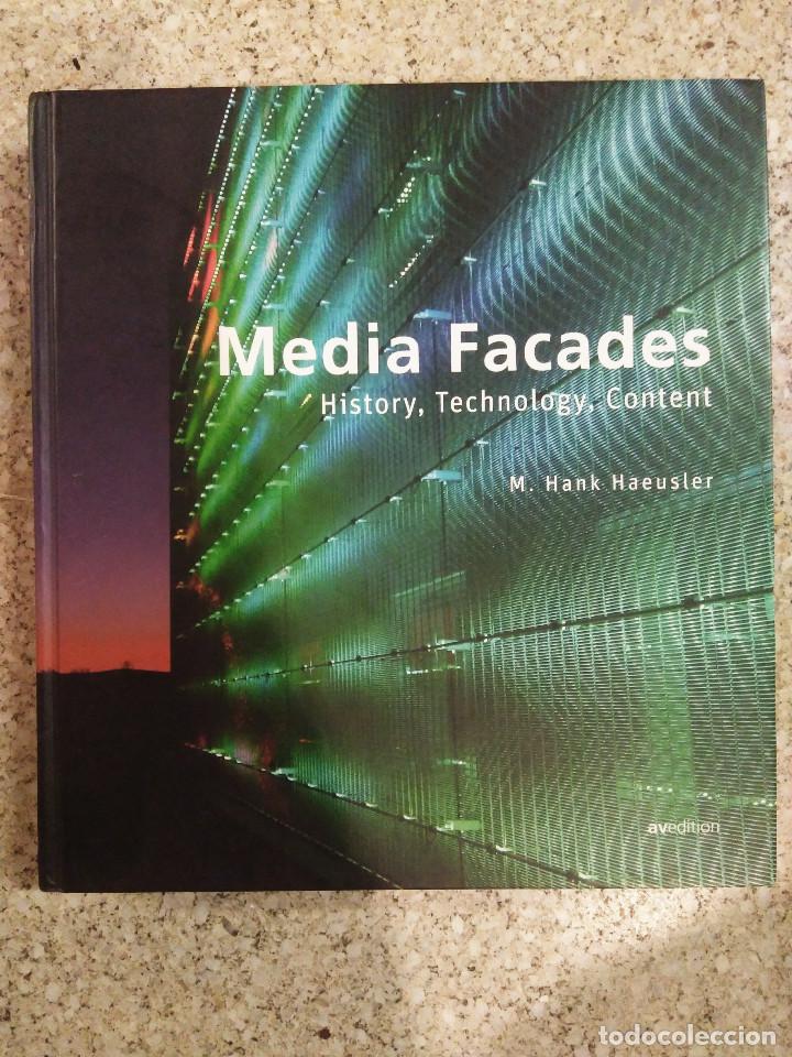Libros de segunda mano: Media Facades. History, Tecnology, Content. M. Hank Haeusler. Arquitectura. Fachadas