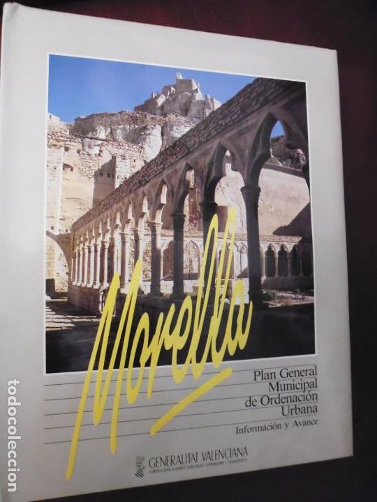 Second hand books: MORELLA PLAN GENERAL DE ORDENACI&Oacute;N URBANA INFORMACI&Oacute;N Y AVANCE &ndash; ARQUITECTURA.TOMO 1, 1986, 676PP.