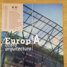 Libros de segunda mano: EUROP'A ACERO ARQUITECTURA. Nº 10, ENERO 2009.. Lote 195289900
