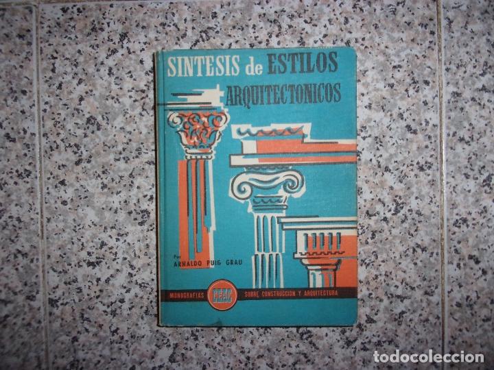 Libros de segunda mano: SINTESIS DE LOS ESTILOS ARQUITECTONICOS N&ordm;35. - Foto 1