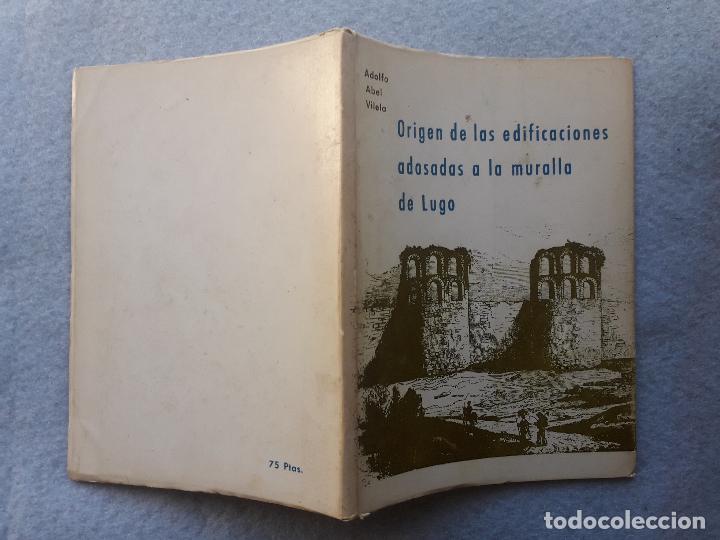 Libros de segunda mano: Origen de las Edificaciones adosadas a la Muralla de Lugo. Adolfo Abel Vilela. A&ntilde;o 1972. - Foto 8