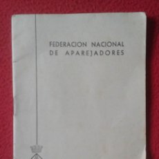 Libros de segunda mano: ANTIGUA TARIFA DE HONORARIOS LIBRITO GUÍA O SIMIL FEDERACIÓN NACIONAL DE APAREJADORES ESPAÑA ? VER... Lote 198179133