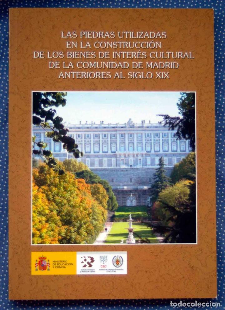 Livres d'occasion: Las piedras utilizadas en la construcci&oacute;n de los bienes de inter&eacute;s cultural de la CAMadrid antes XIX