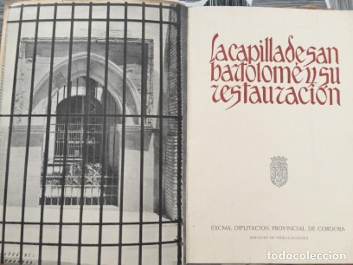 Libros de segunda mano: La capilla de San Bartolom&eacute; y su restauraci&oacute;n - Foto 1