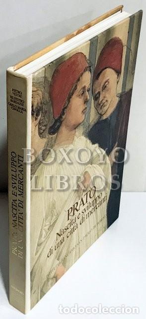 Second hand books: VESTRI, Pietro/ Bardazzi, Silvestro. Prato. Nascita e sviluppo di una citt&agrave; di mercanti. Prefazione