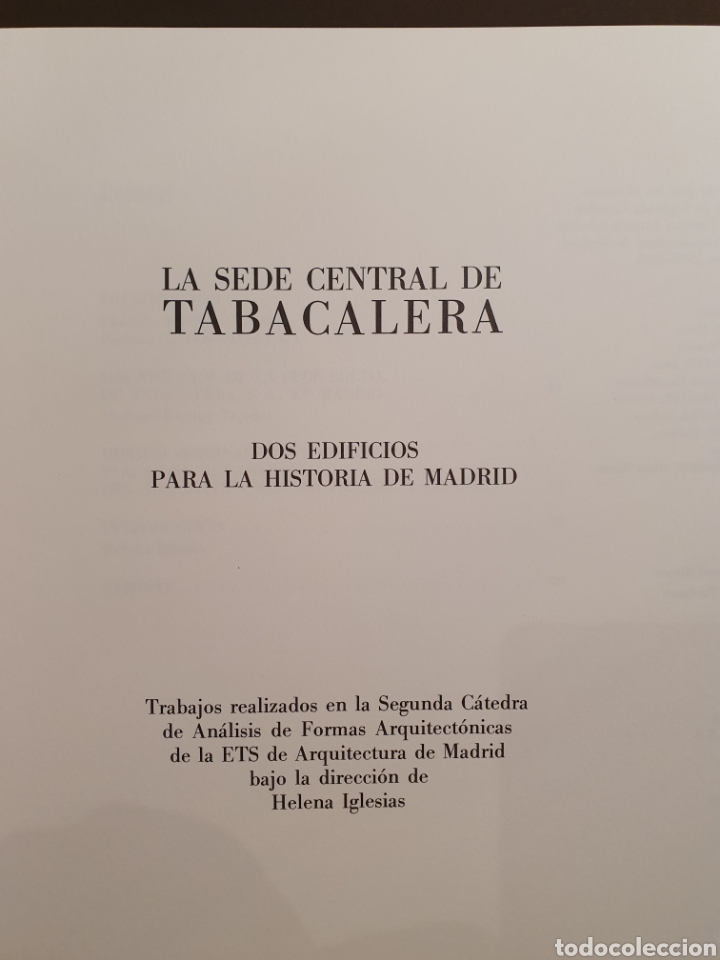 Libros de segunda mano: LA SEDE CENTRAL DE TABACALERA. DOS EDIFICIOS PARA LA HISTORIA DE MADRID. 1986. - Foto 7
