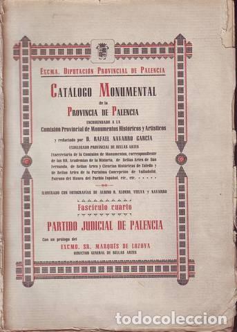 Libri di seconda mano: NAVARRO GARCIA, Rafael: CATALOGO MONUMENTAL DE LA PROVINCIA DE PALENCIA. Fasc&iacute;culo 4&ordm;