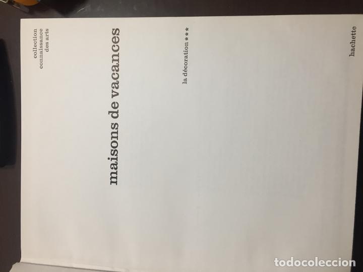 Libros de segunda mano: LA DECORATION, MAISONS DE VACANCES En Frances - Foto 2