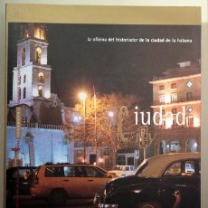 Libros de segunda mano: CIUDAD CITY - LA HABANA 1999 - ILUSTRADO - BILINGÜE ESPAÑOL / ENGLISH