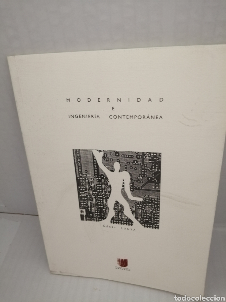 Libri di seconda mano: MODERNIDAD E INGENIER&Iacute;A CONTEMPOR&Aacute;NEA (Primera edici&oacute;n)