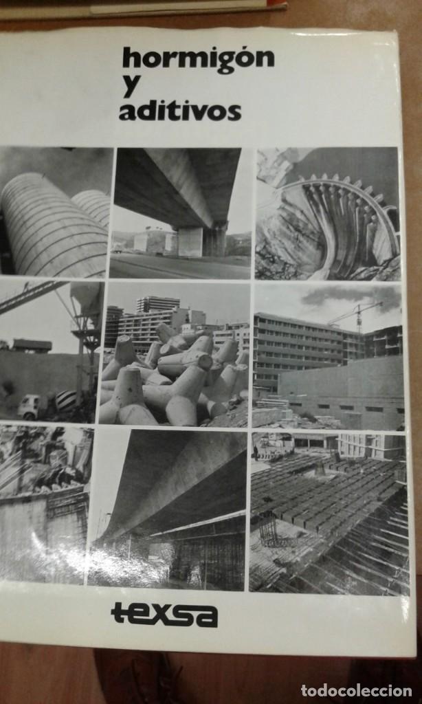 Libros de segunda mano: Hormigon y aditivos. Texsa - Foto 1