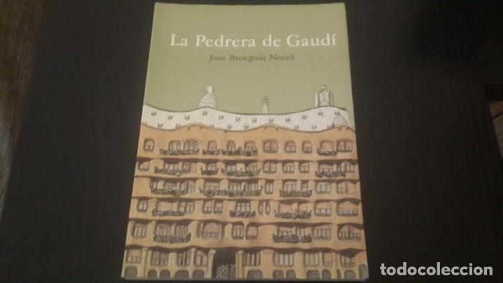 Libros de segunda mano: LA PEDRERA DE GAUDI JOAN BASSEGODA I NONELL