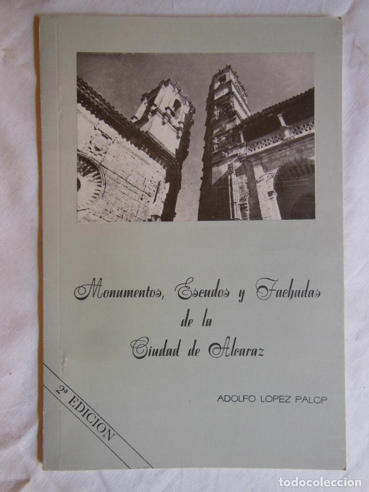 Livros em segunda m&atilde;o: MONUMENTOS ESCUDOS Y FACHADAS DE LA CIUDAD DE ALCARAZ. 1985 LOPEZ PALOP ADOLFO