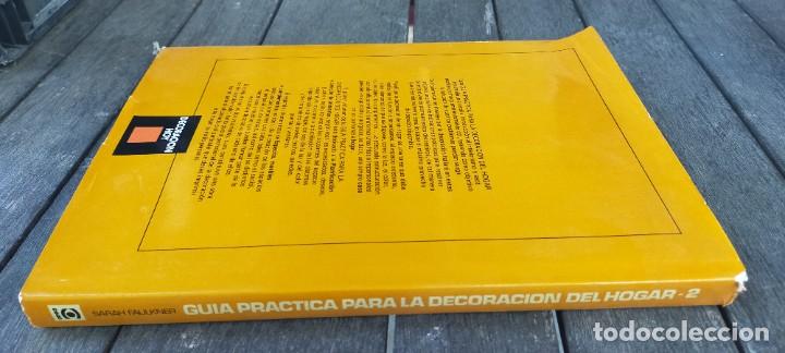 Libros de segunda mano: GUIA PRACTICA PARA LA DECORACION DEL HOGAR - 2 ESPACIOS MUEBLES COMPLEMENTOS B005 - Foto 2