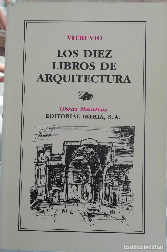 Second hand books: Los 10 libros de la arquitectura de Vitrubio