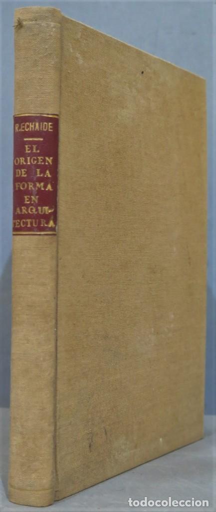 Libros de segunda mano: EL ORIGEN DE LA FORMA EN ARQUITECTURA. ECHAIDE - Foto 1