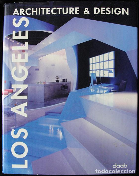 Libros de segunda mano: LOS ANGELES ARCHITECTURE & DESIGN - DAAB, 2008 - - Foto 1