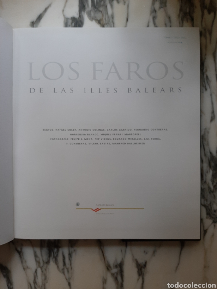 Libros de segunda mano: LOS FAROS DE LAS ILLES BALEARS - VV.AA. - 2002 - Foto 2