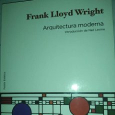 Libros de segunda mano: ARQUITECTURA MODERNA - FRANK LLOYD WRIGHT. Lote 230432390