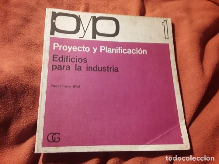 Libros de segunda mano: Proyecto y planificaci&oacute;n 1: Edificios para la industria, de Friedemann Wild - Foto 1