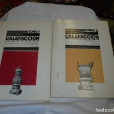 Libros de segunda mano: INSTALACIONES DE CALEFACCION 2 TOMOS.REQUENA/LARRUCEA/LOPEZCOLEG OFICIAL ARQUITECTOS MADRID 1980. Lote 236215080