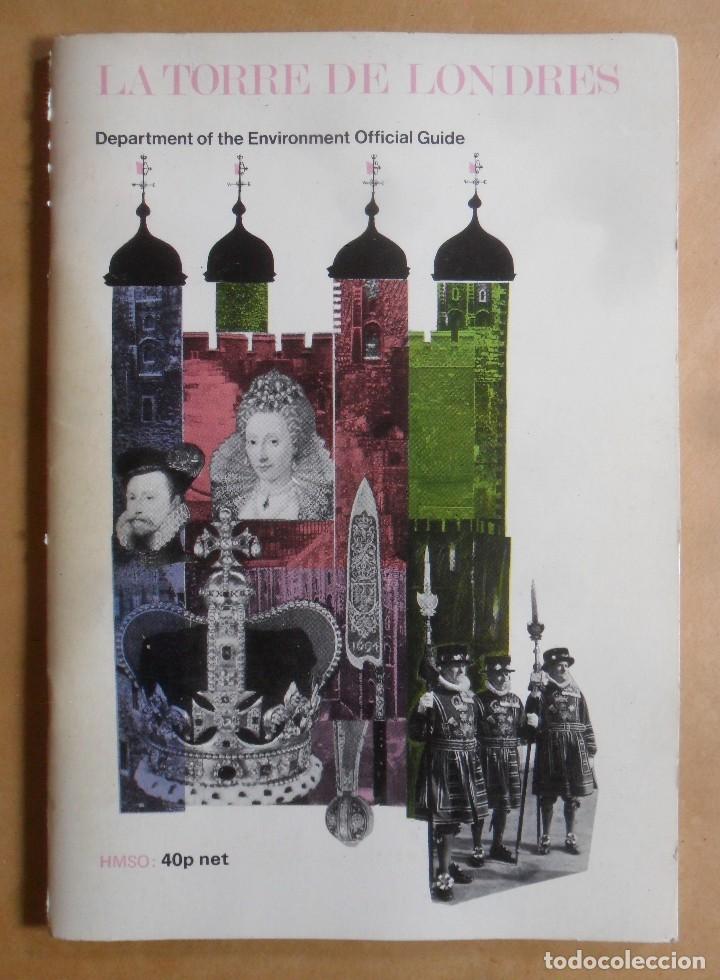 Libros de segunda mano: LA TORRE DE LONDRES - 1976 - Foto 1