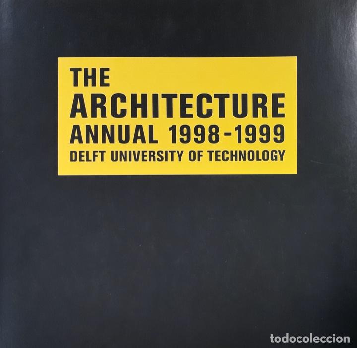 Livres d'occasion: The Architecture Annual 1998 - 1999 Delft University of Technology