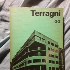 Libros de segunda mano: TERRAGNI (GUISEPPE), DE BRUNO ZEVI. GUSTAVO GIL, 1982. ESTUDIO PAPERBACK. ITALIANA, ITALIA. Lote 247598620