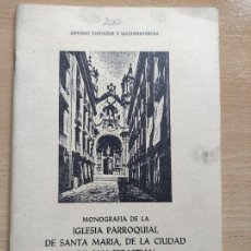 Libros de segunda mano: MONOGRAFIA DE LA IGLESIA PARROQUIAL SANTA MARIA CIUDAD SAN SEBASTIAN 1974 ANTONIO CORTAZAR 38P.24X16. Lote 248073660