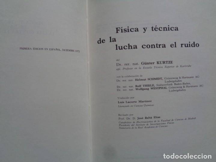 Gebrauchte B&uuml;cher: G&Uuml;NTER KURTZE. F&Iacute;SICA Y T&Eacute;CNICA DE LA LUCHA CONTRA EL RUIDO. 1972. ILUSTRADO