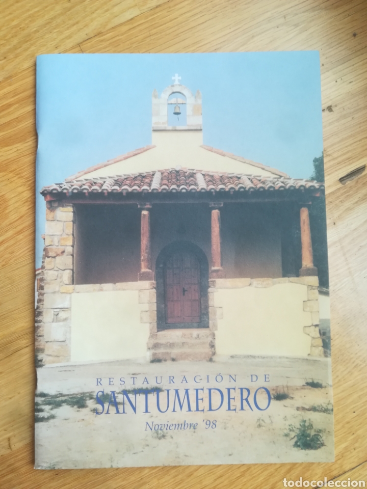 Gebrauchte B&uuml;cher: Restauraci&oacute;n de Santumedero. Noviembre'98. Oviedo